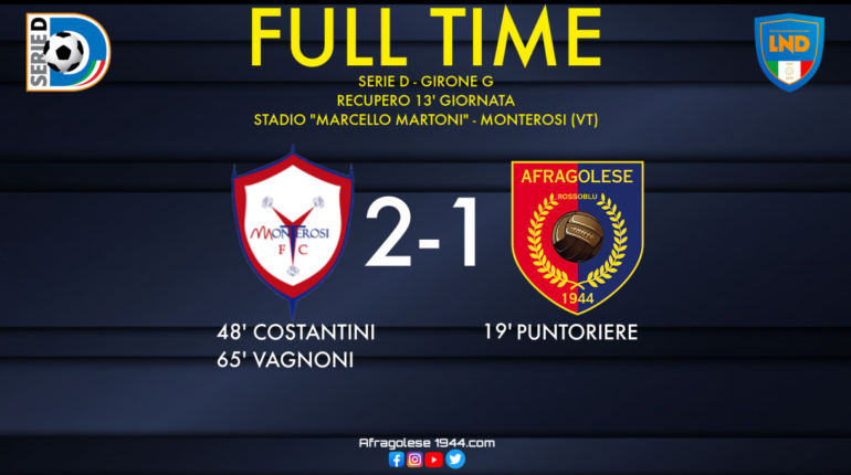 Serie D – Monterosi-Afragolese: 2-1. I rossoblu tra delusione e proteste